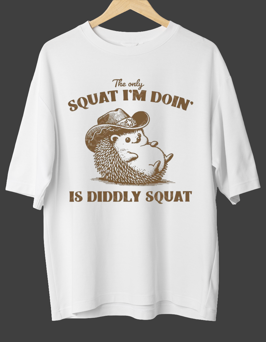DIDDLY SQUAT