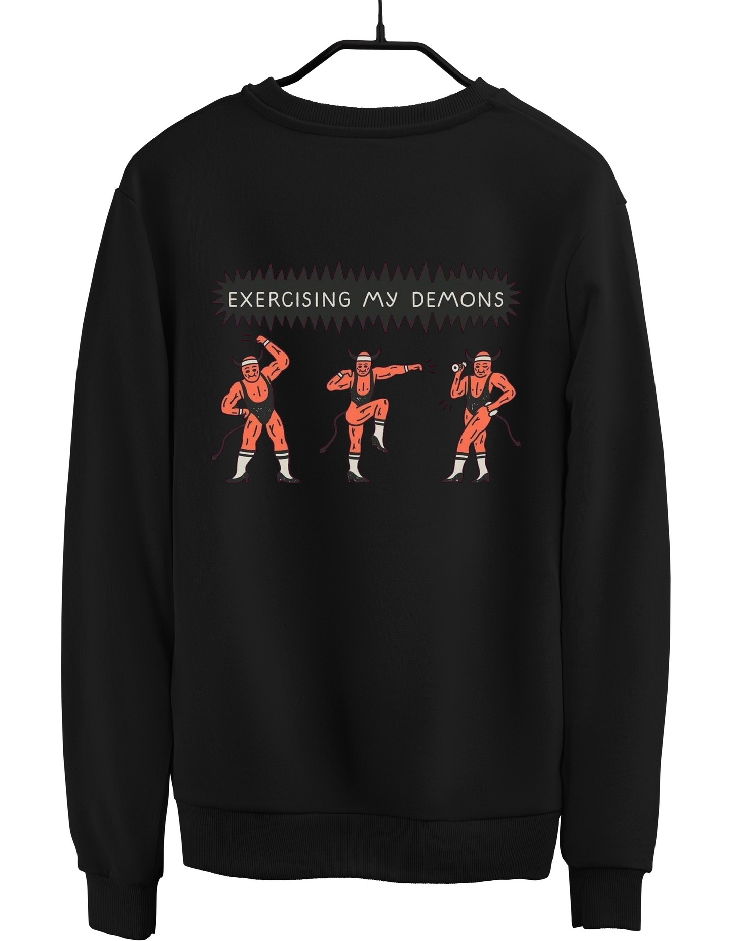 EXERCISING MY DEMONS